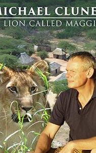 Martin Clunes & a Lion Called Mugie