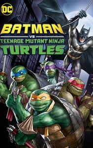 Batman Vs. Teenage Mutant Ninja Turtles