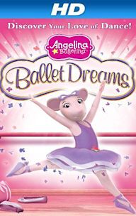 Angelina Ballerina: Ballet Dreams