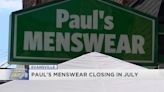 Paul’s Menswear closing this summer after 61 years