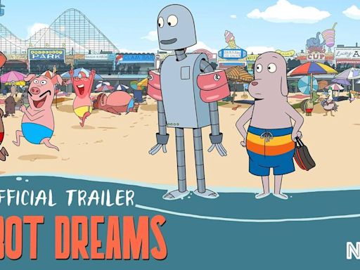 Robot Dreams - Official Trailer | English Movie News - Hollywood - Times of India