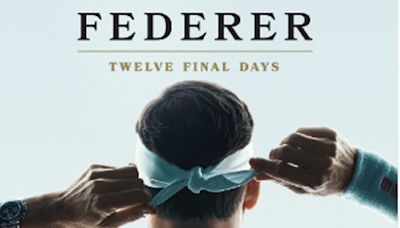 Roger Federer y su último acto: el tráiler y la fecha de estreno del documental “12 días finales”