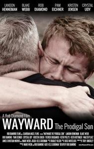 Wayward: The Prodigal Son