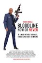 Bloodline: Now or Never