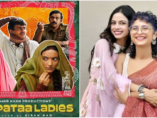 Laapataa Ladies: Nitanshi Goel tells Kiran Rao ‘mam aapne toh bahut sapne poore kar diye’ as comedy-drama goes to Oscars 2025; Celebs shower love