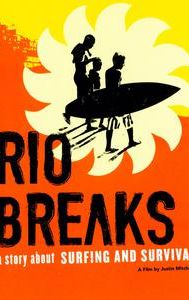 Rio Breaks