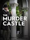 The Murder Castle