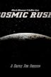 Cosmic Rush