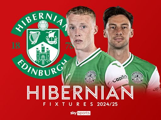 Hibernian: Scottish Premiership 2024/25 fixtures and schedule