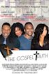 The Gospel Truth | Musical