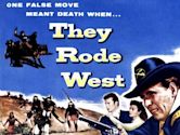 They Rode West