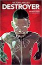 Victor LaValle's Destroyer