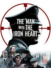 The Man with the Iron Heart