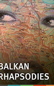 Balkan Rhapsodies: 78 Measures of War