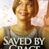 Saved by Grace