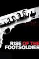 Rise of the Footsoldier