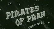 11. Pirates of Prah