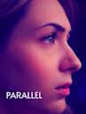 Parallel (2024 film)