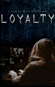 Loyalty | Thriller