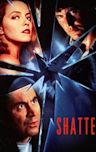 Shattered (1991 film)