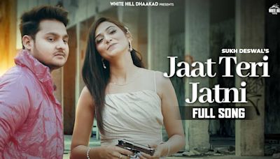 Experience The New Haryanvi Music Video For Jaat Teri Jatni By Sukh Deswal and Kanchan Nagar