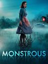 Monstrous (film)