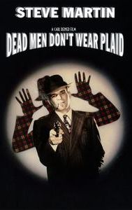 Dead Men Don't Wear Plaid