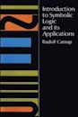 Introduction to Symbolic Logic and Its Applications