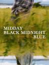 Midday Black Midnight Blue