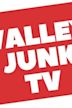 Valley Junk TV