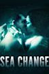 Sea Change