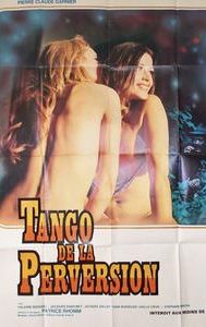 Le tango de la perversion