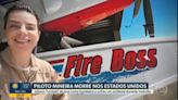 Quem é a piloto brasileira que morreu durante operação de combate a incêndio nos EUA