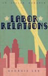 Labor Relations