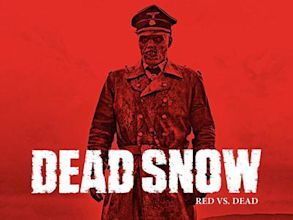 Dead Snow 2 Red Vs Dead