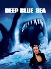 Deep Blue Sea