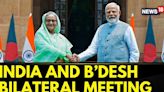 PM Modi Holds Bilateral Meeting With Sheikh Hasina At Hyderabad House | English News | News18 - News18