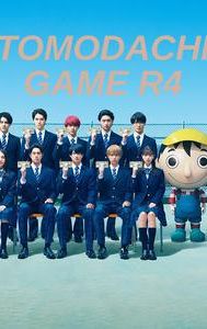 Tomodachi Game R4