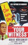 Your Witness (film)