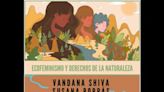 Calcuta Ondoan Encuentro - "Ecofeminismo y derechos de la naturaleza".