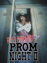 Hola Mary Lou: Prom Night II
