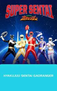 Hyakujuu Sentai Gaoranger