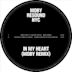 In My Heart [Moby Remix]