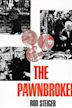 The Pawnbroker