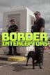 Border Interceptors