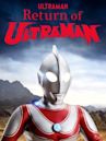 The Return of Ultraman