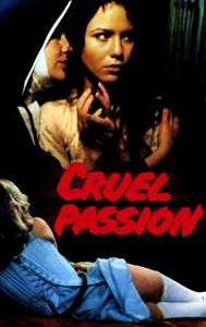 Cruel Passion