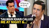 Throwback! When Govinda claimed he had to quit a film after Salman Khan's late-night call | Etimes - Times of India Videos