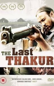 The Last Thakur