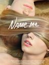 Name Me